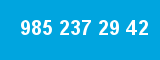 985 237 29 42